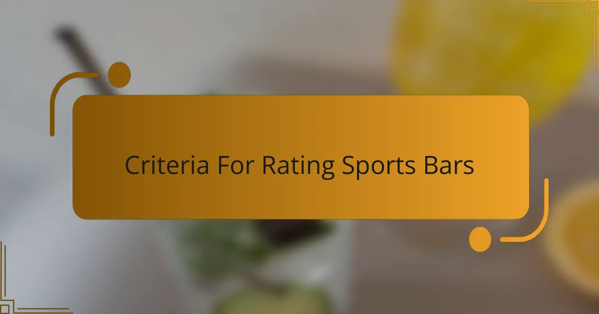 Criteria For Rating Sports Bars